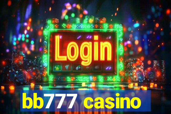 bb777 casino